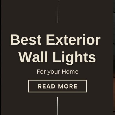 Exterior Wall Lights for Your Home